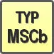 Piktogram - Typ: MSCb
